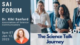 SAi Forum – Dr. Kiki Sanford: The Science Talk Journey